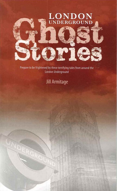 Cover of London Underground Ghost Stories