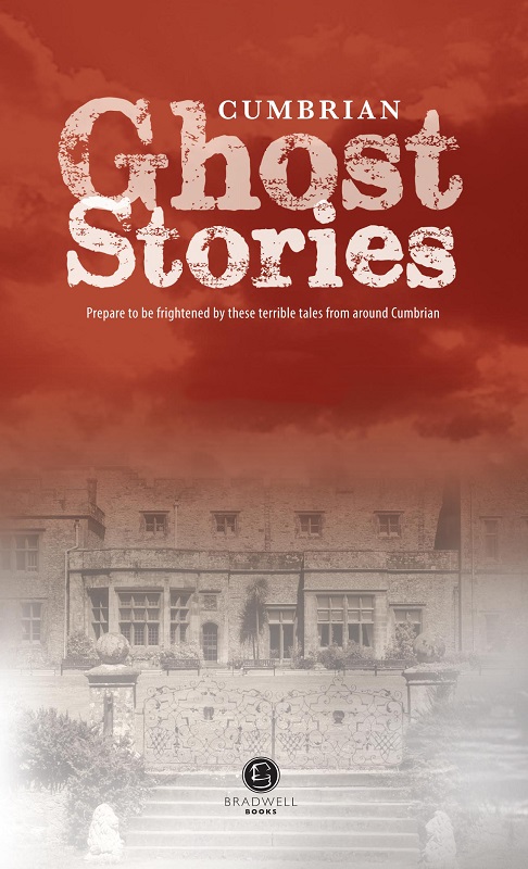 Cover of Cumbria Ghost Stories