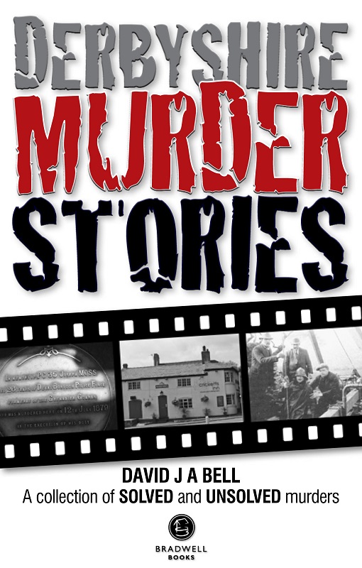 Cover of Derbyshire Murder Stories