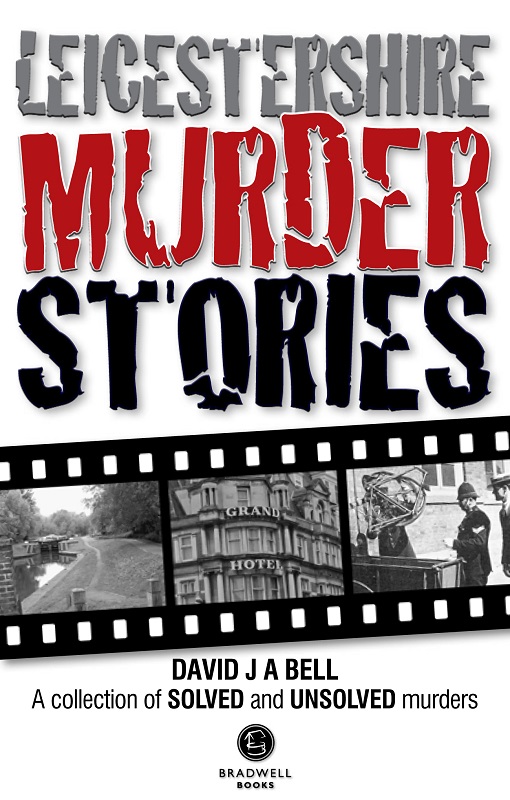 Cover of Leicestershire Murder Stories