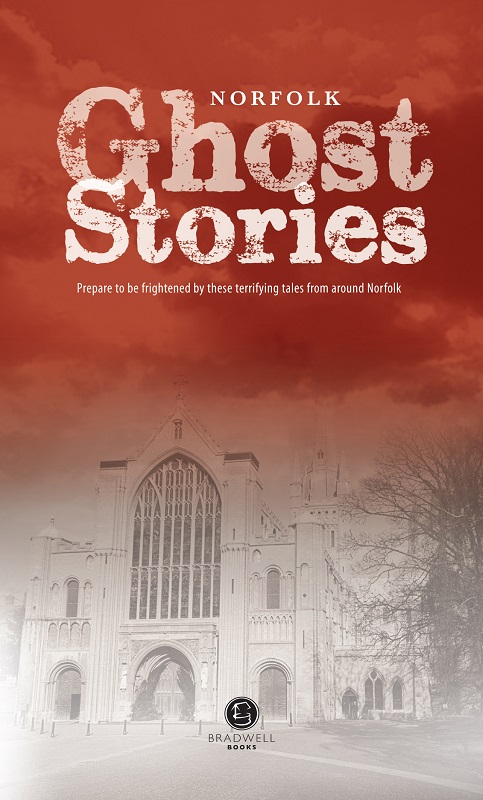 Cover of Norfolk Ghost Stories