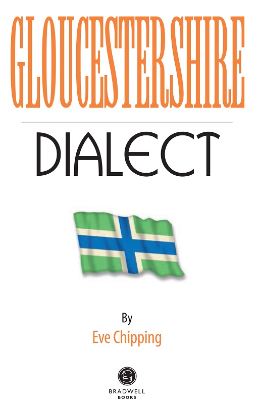 Cover of Gloucestershire Dialect