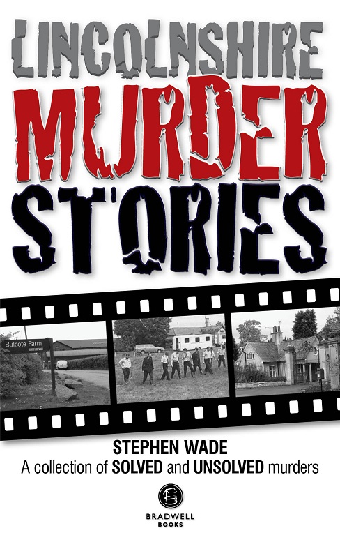 Cover of Lincolnshire Murder Stories