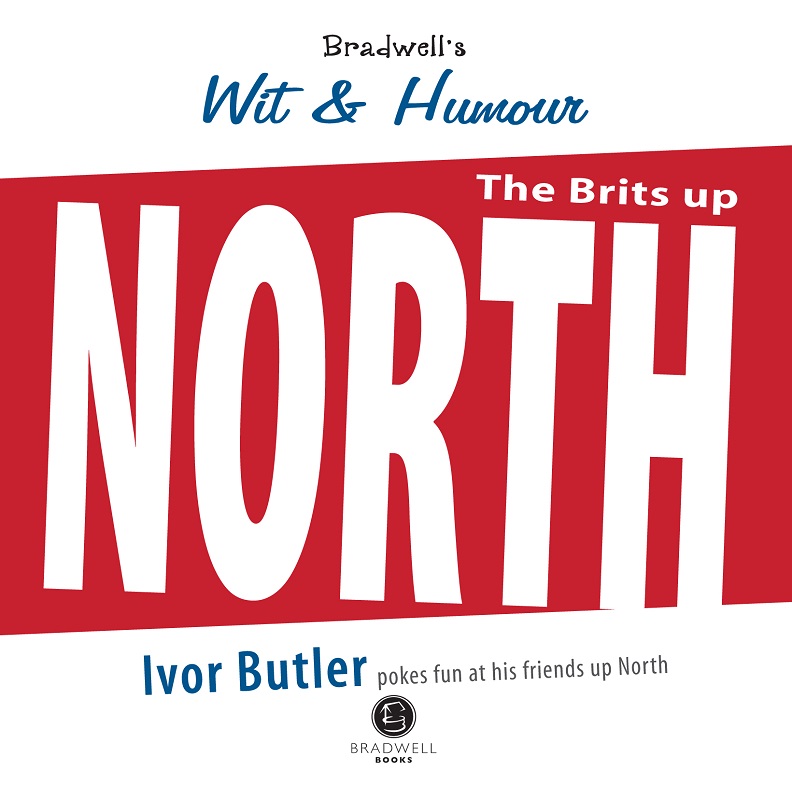 Cover of Brits Up North Wit and Humour
