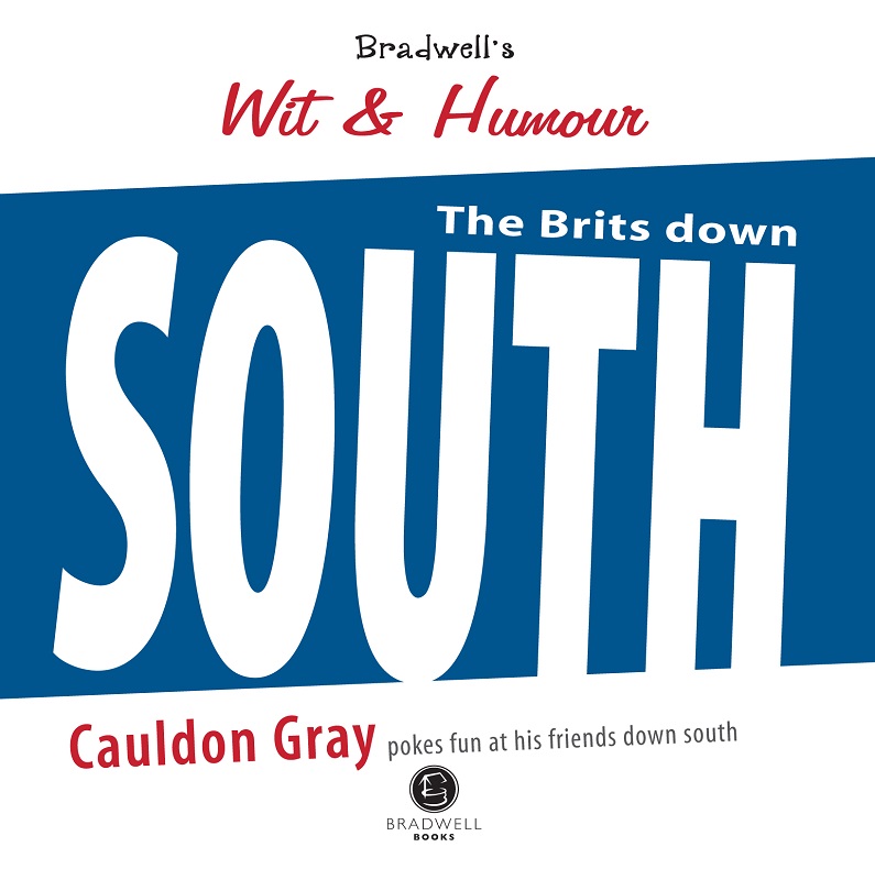 Cover of Brits Down South Wit and Humour