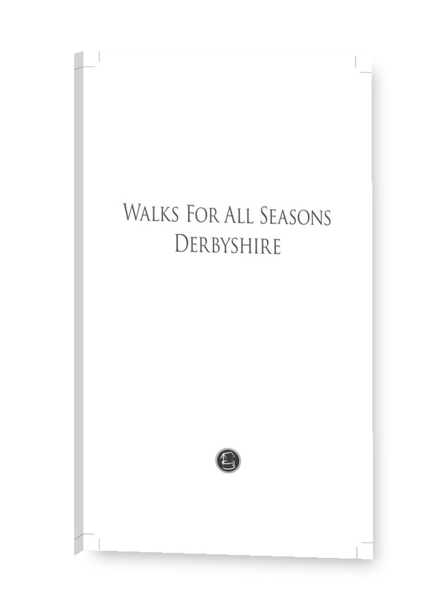 Cover of Walking Derbyshire Walks for all Seasons