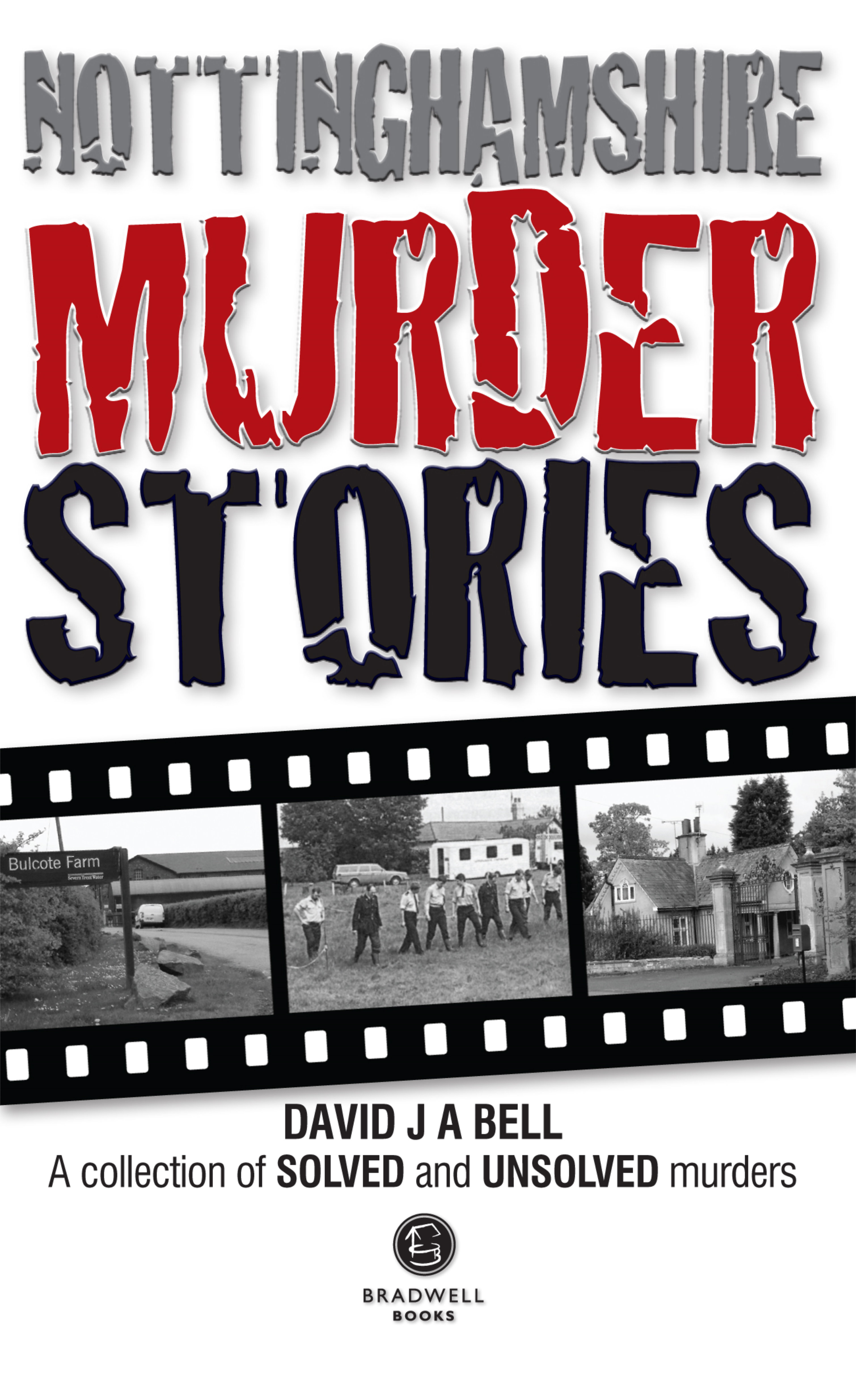 Nottinghamshire Murder Stories cover