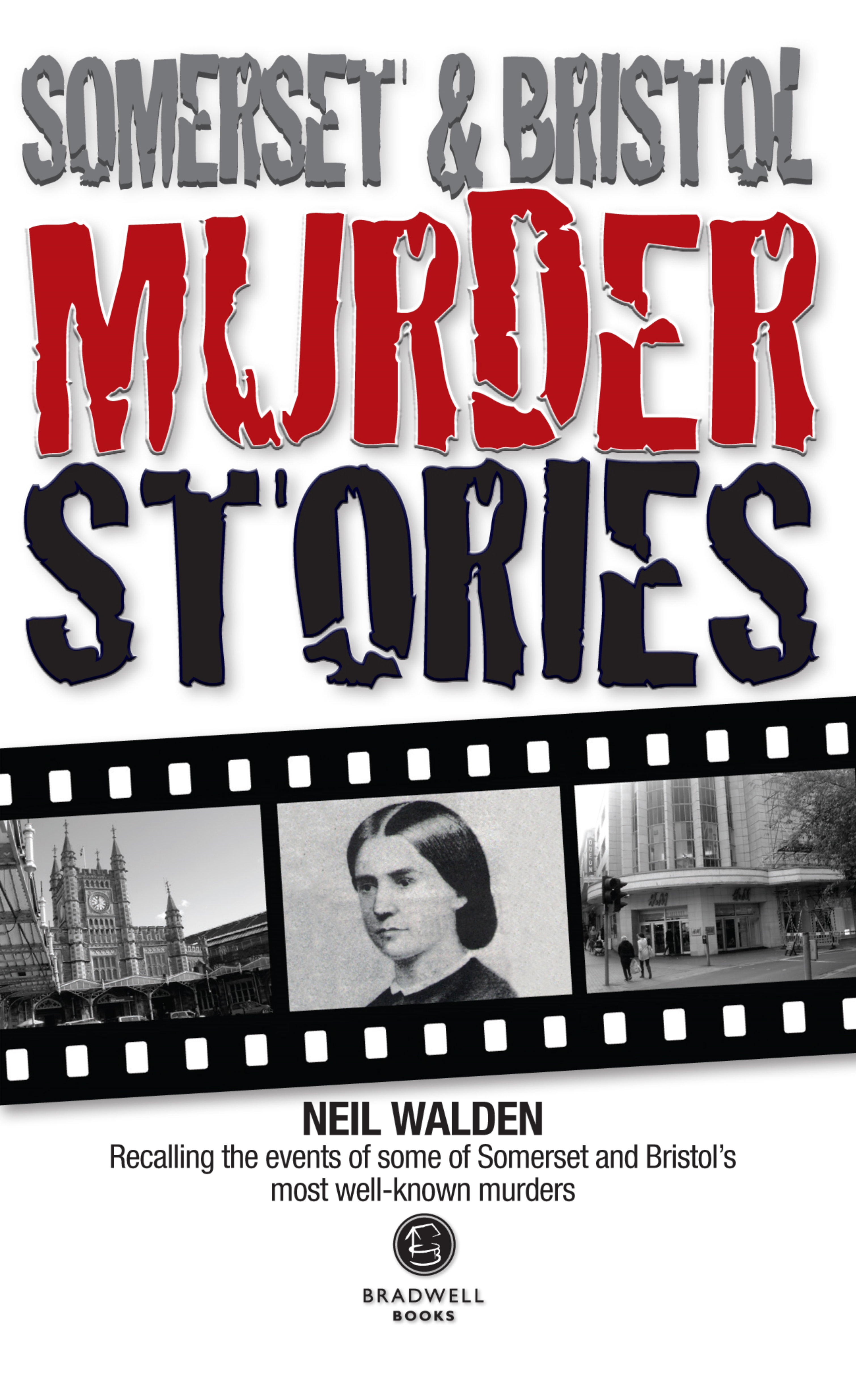 Somerset & Bristol Murder Stories cover